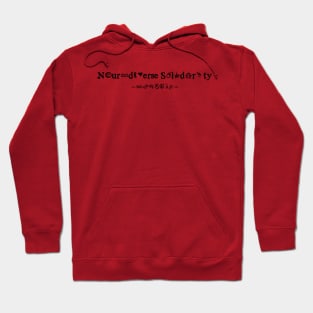 Neurodiverse Solidarity Text on light background Hoodie